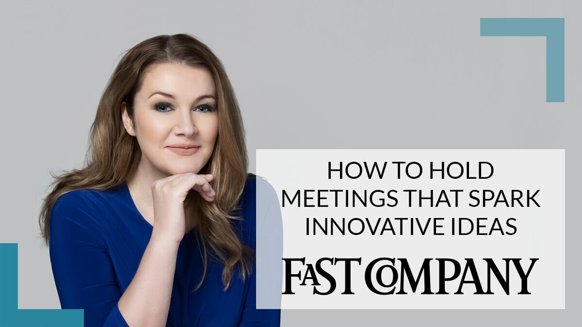 Featured image for “Fast Company: How to Hold Meetings That Spark Innovative Ideas”